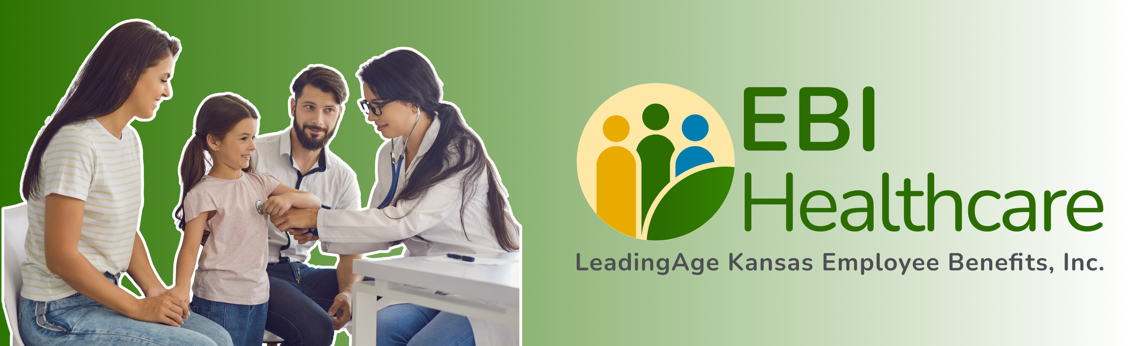 Website header showing a healthcare scene with a clinician using a stethoscope to examine a child while two adults sit nearby. On the right, a green and yellow logo with three stylized people and a leaf appears next to the text “EBI Healthcare” and the subtitle “LeadingAge Kansas Employee Benefits, Inc.” on a green gradient background.